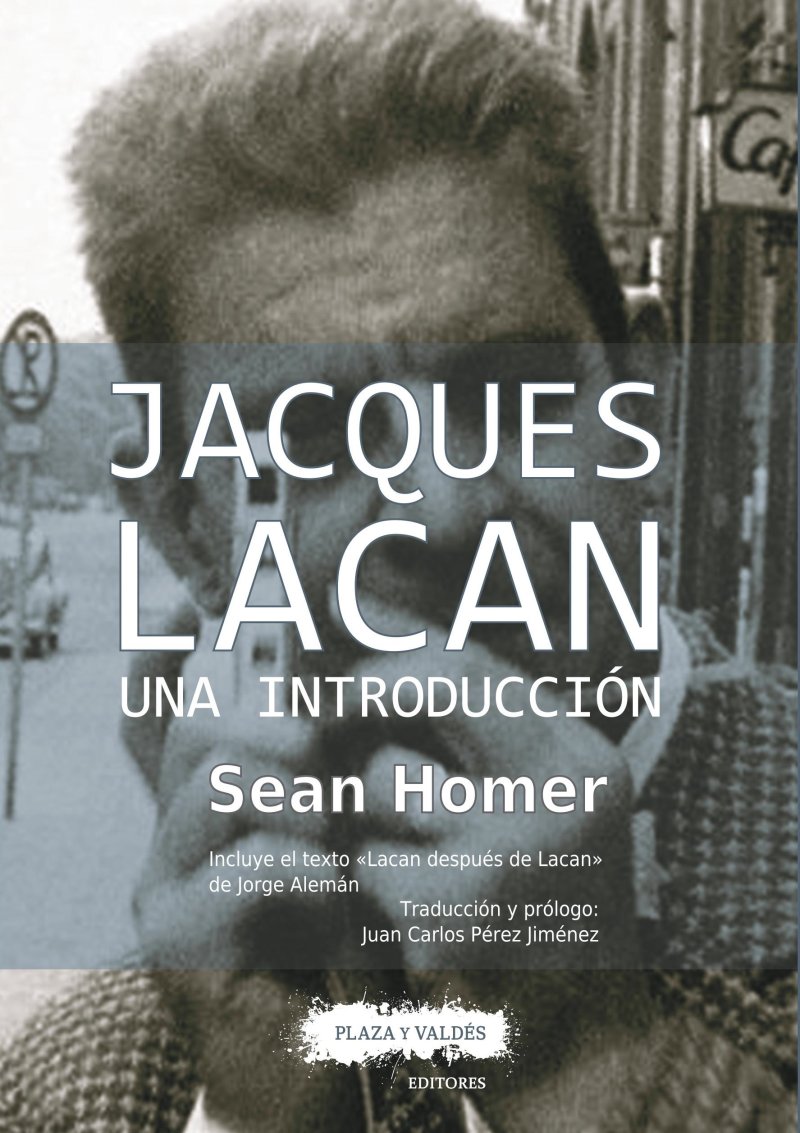 800 portada lacan1 1 - Jacques Lacan una introducción (Sean Homer) - (Audiolibro Voz Humana)