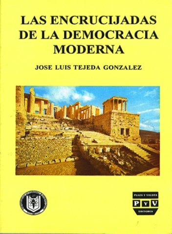 Portada LAS ENCRUCIJADAS DE LA DEMOCRACIA MODERNA