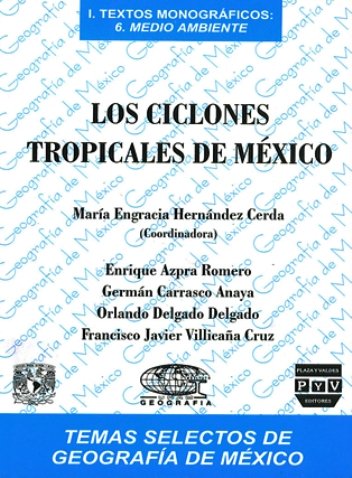 Portada LOS CICLONES TROPICALES DE MÉXICO