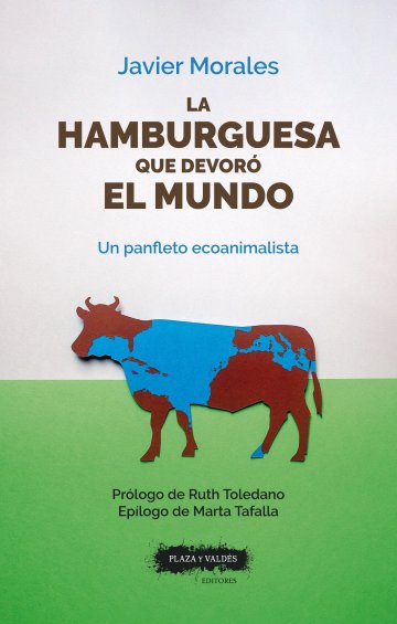 Portada LA HAMBURGUESA QUE DEVORÓ EL MUNDO